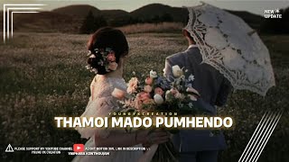 Thamoi mado pumhendo_Dailogue_voice//whatsppa status video like share£ subscribe🙏🙏