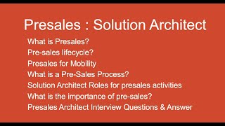[ Presale Architect ] Presales : Solution Architect | What is Presales | Lifecyle of Presales - 1
