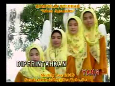 Kumpulan Solehah - Islam Agamaku (HQ Audio)