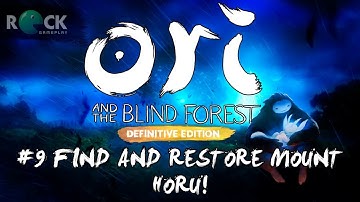 Ori And The Blind Forest: Definitive Edition - (PC/2K 60FPS) - Find and Restore Mount Horu!