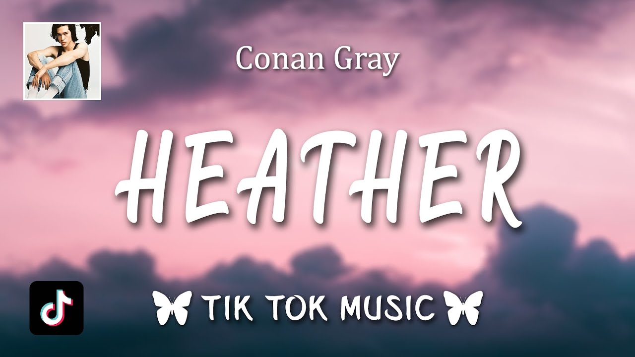 Conan Gray - Heather (Official Lyric Video) 