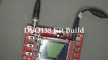 DSO138 Oscilloscope Kit Build