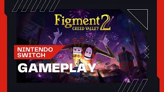 Figment 2: Creed Valley Gameplay (Demo) - No Commentary