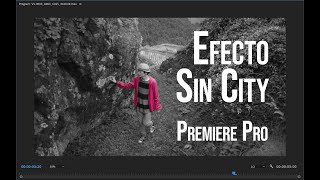 Efecto Película Sin City Con Hsl Secondary En Premiere Pro