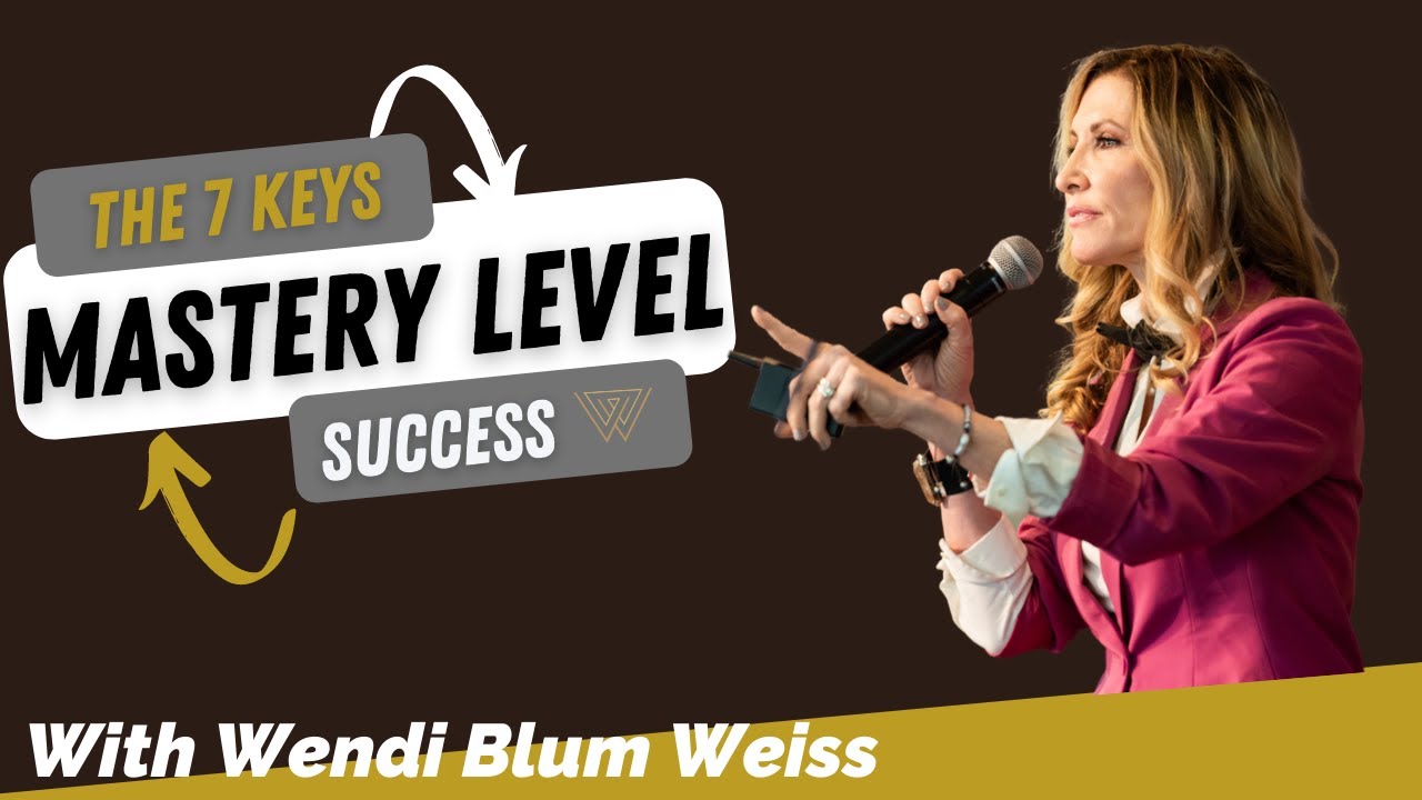The 7 Keys To Mastery Level Success - YouTube