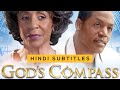 God's Compass (2016) | Full Movie | Karen Abercrombie | T.C. Stallings | Jazelle Foster