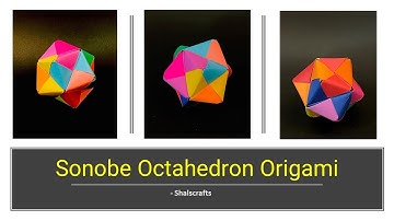 Sonobe Octahedron Origami