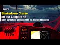 Part 3.SHAKEDOWN CRUISE on our Leopard 45-NIGHT NAVIGATION,48 hrs From Wilmington to Norfolk [Ep.11]