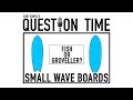 Surf Simply's Question Time: Fish or Groveller?