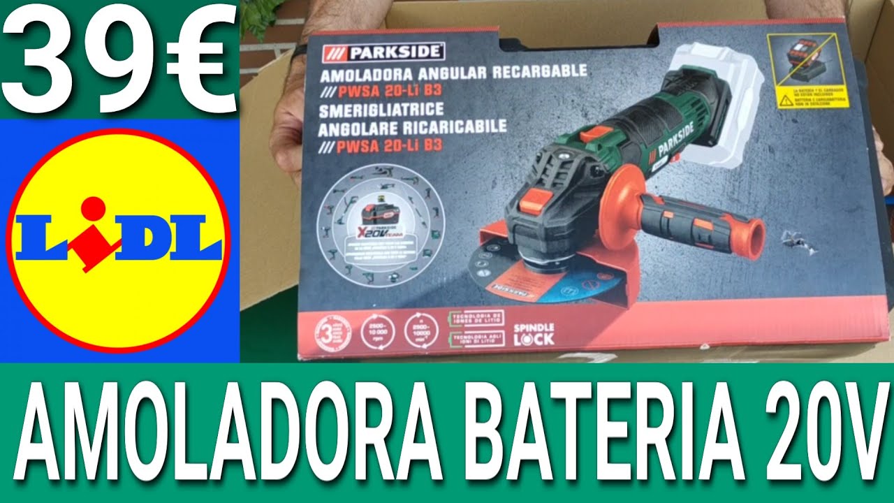 Amoladora PARKSIDE LIDL AMOLADORA PWSA 20-Li B3 batería 20V Amoladora  angular pwsa Lidl Unboxing 