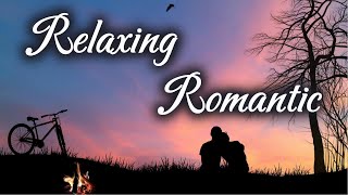 MÚSICA ROMANTICA RELAXANTE - MONENTOS CALMOS E AGRADAVEIS