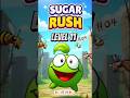 Sugar Rush Lv 11 part 04 #Sugarrush #games #solrisol
