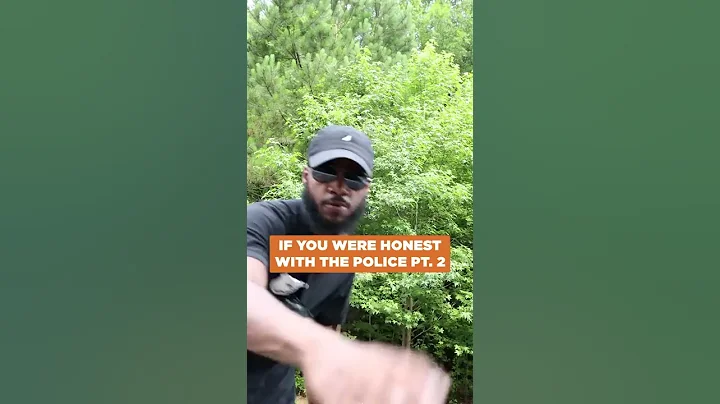 IF YOU WERE HONEST WITH THE POLICE (PART 2) | #Sho...