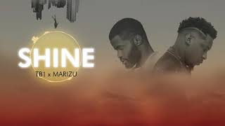 Video thumbnail of "TB1 x Marizu - Shine"