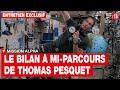 MISSION ALPHA : le bilan à mi-parcours de Thomas Pesquet • RFI