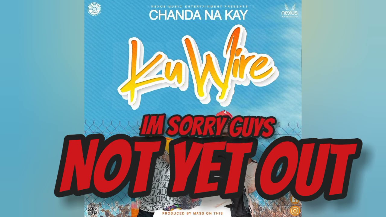 chanda na kay ku wire new song 2021 YouTube