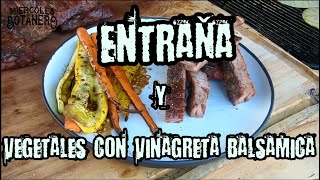 Entraña y Vegetales con Vinagreta Balsamica