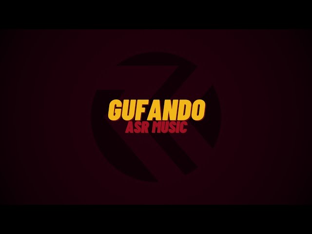 ASR music | Gufando class=