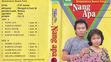 Nengsih, Sadi M & Bhayangkara Buana Putra Group - Nang Apa Side B