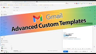 Advanced Custom Gmail Templates