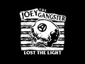 Joey the gangster lost the light