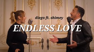 ENDLESS LOVE - Diego ft Shimey (cover Luther Vandross & Mariah Carey)
