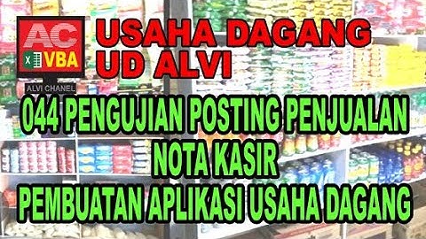 044 Pengujian Posting Penjualan VBA Excel Pembuatan Aplikasi Usaha Dagang