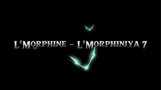 L'Morphine - L'Morphiniya 7