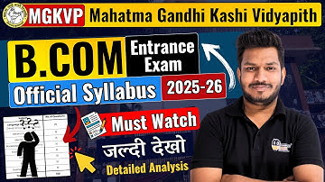 mgkvp Entrance Exam 2025 B.Com Official Syllabus | mgkvp b.com detail syllabus |