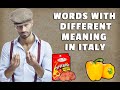 7 Words that have a different meaning in Sicily and in Italy