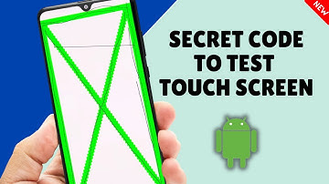 Secret Code To Test Samsung Touch Screen