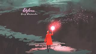 Dylexa - Garip Düşünceler / 2022 Resimi