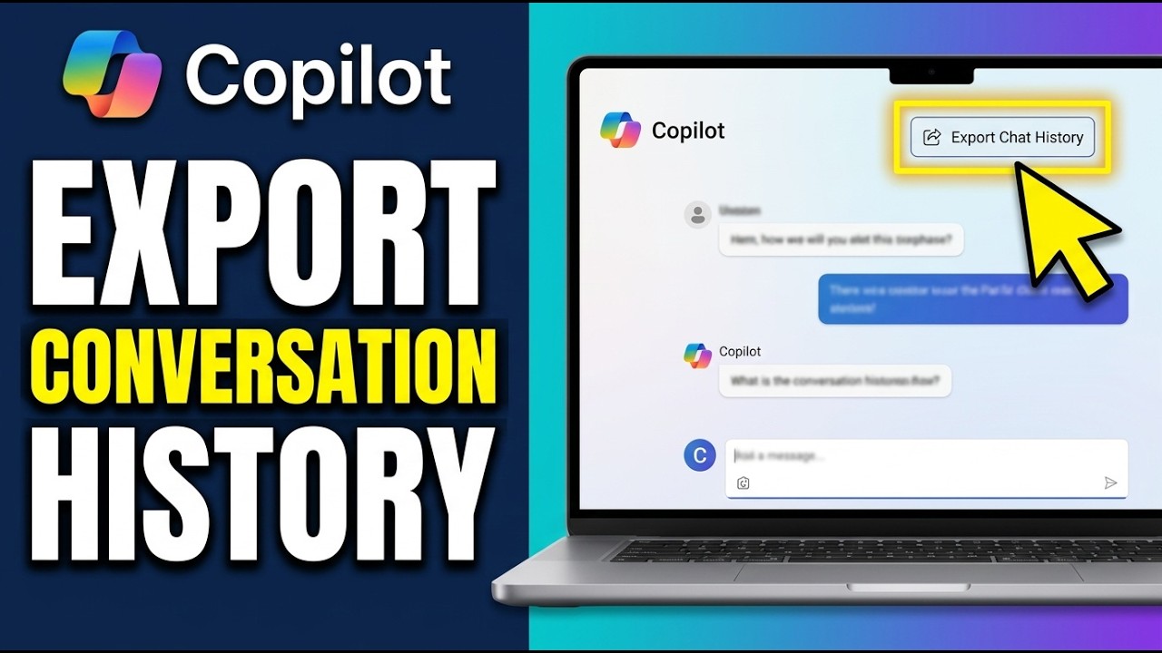 How to Export Conversation History on Microsoft Copilot 2026 (Quick ...