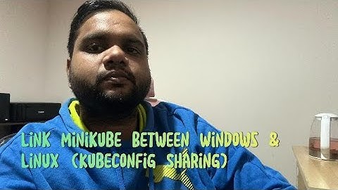 Link Minikube Clusters Between Windows & Linux | Share Kubeconfig & Control Kubernetes Cross-Platfor