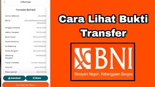 cara melihat bukti transfer di Bni Mobile Banking