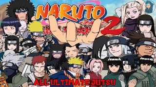 Naruto Gekitou Ninja Taisen 2 » All Ultimate Jutsu