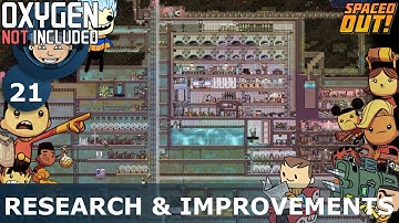 MORE RESEARCH & IMPROVEMENTS - Oxygen Not Included: Ep. #21 - The Ultimate Base 2.0 (Spaced Out DLC)