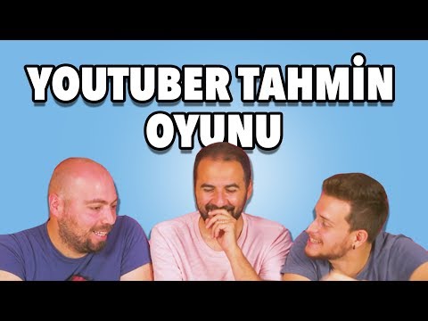 Türk Youtuberları Tahmin Etme Yarışması
