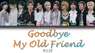 R1SE - Goodbye My Old Friend (繁中歌詞/CHN Color Coded Lyrics)