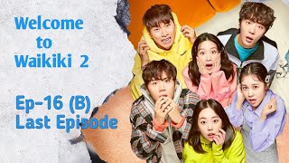 Waikiki Ep-16(B) Last Episode