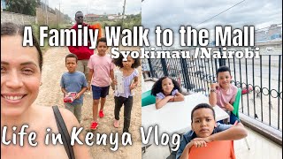 Walking to the Mall in Nairobi || Gateway Mall || Syokimau || VLOG