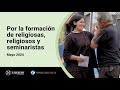 Por la formación de religiosas, religiosos y seminaristas – El Video del Papa 5 – Mayo 2024