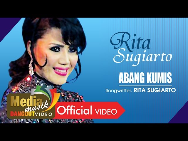 Rita Sugiarto - Abang Kumis [OFFICIAL] class=