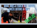 The Pre Trip | What does a coach bus driver check for before a trip?