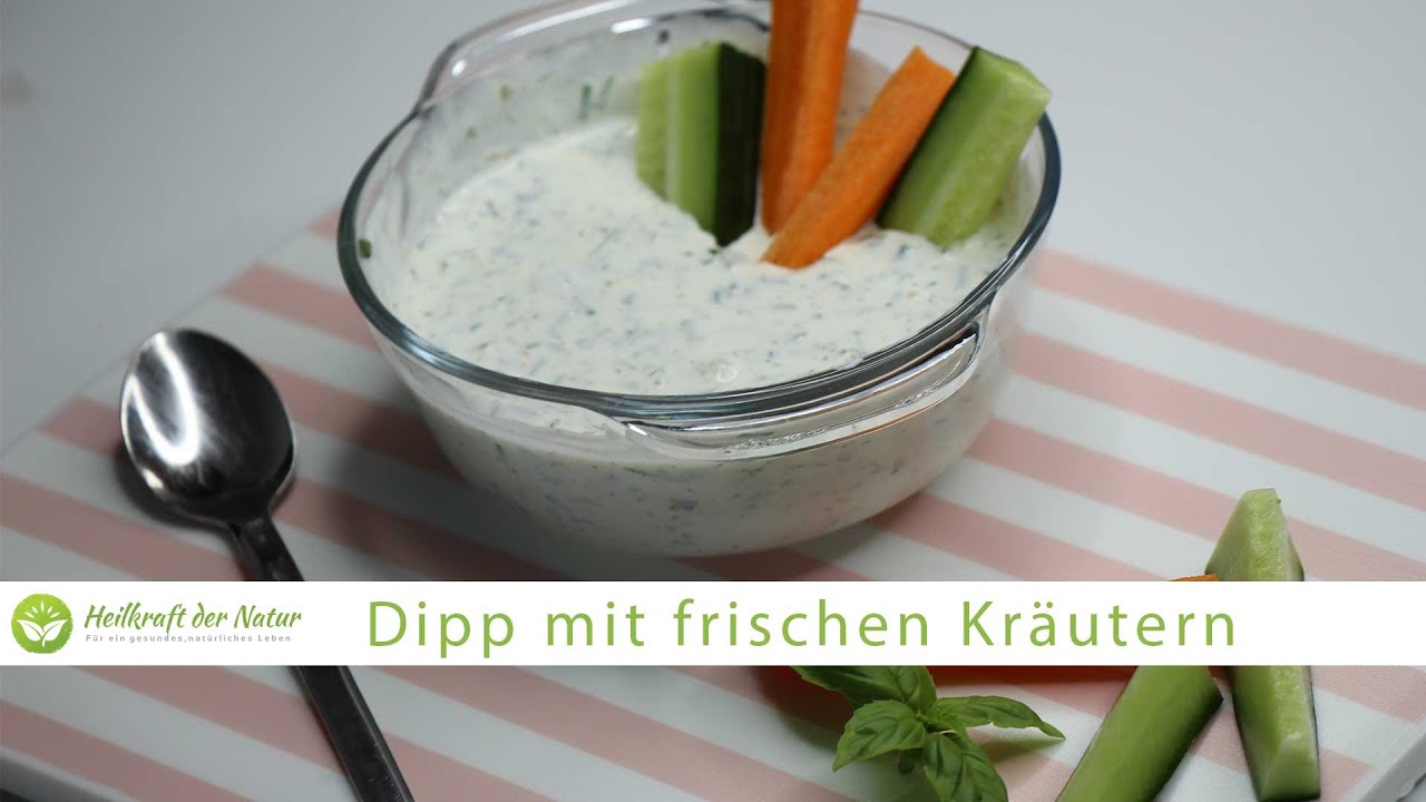 Rezept: Dipp mit frischen Kräutern - YouTube