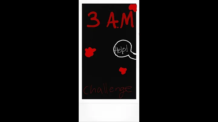 3 A.M CHALLENGE