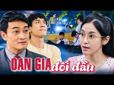 OAN GIA ĐỐI ĐẦU | Phim Truyện Việt Nam Hay Mới Nhất 2026 | Phim Việt Nam 2026 | Phim THVL