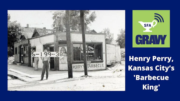 Henry Perry, Kansas Citys 'Barbecue King'