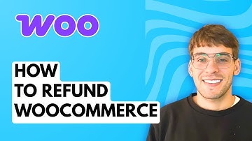 How to Refund WooCommerce [2025 Guide]