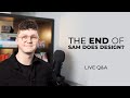 The end of sam does design